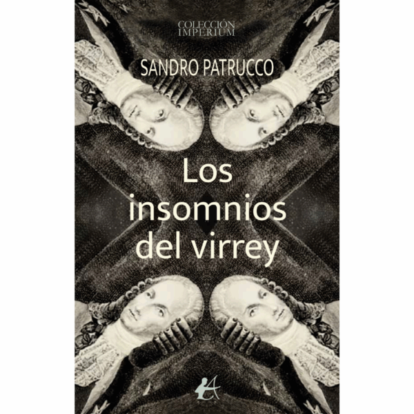 Los insomnios del virrey