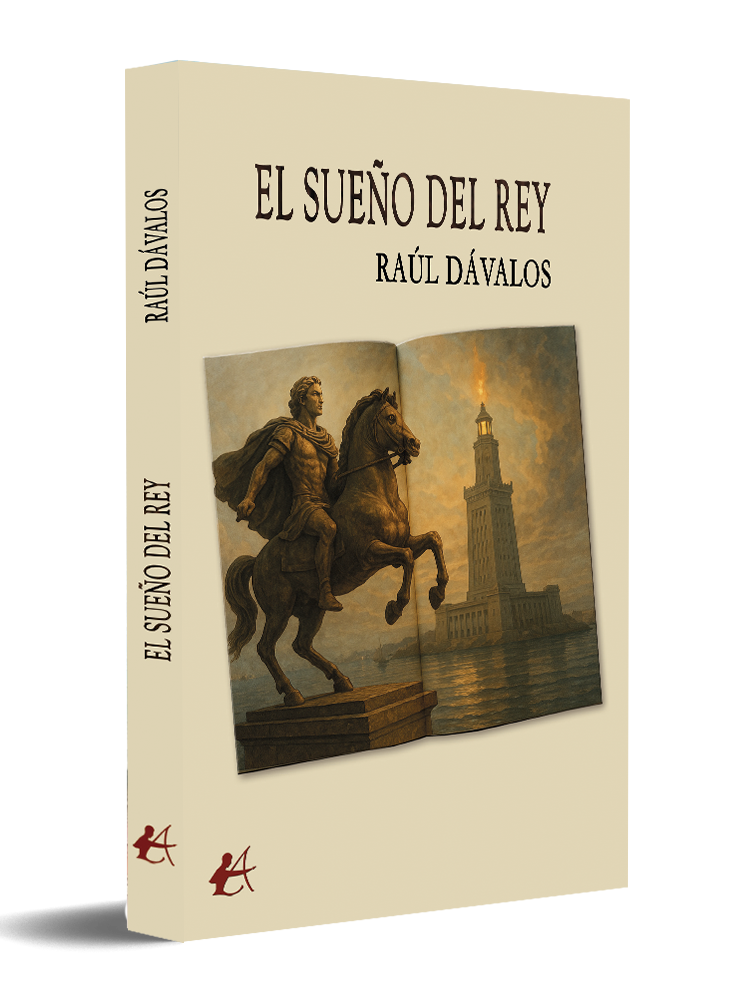 portada El sueño del rey - Raúl Dávalos