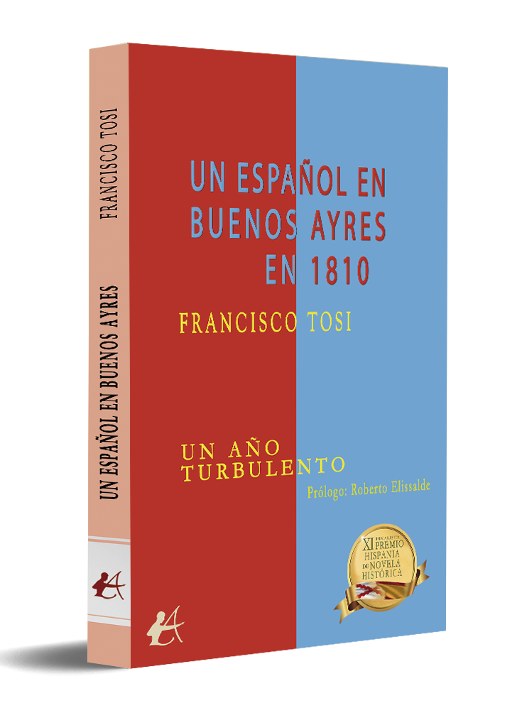 portada Un español en Buenos Ayres en 1810 - Francisco Tosi