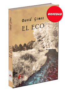 Portada El eco, David Gómez. Editorial española, Editorial Adarve