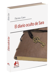 Portada El diario oculto de Sara de Fátima Cano. Editorial Adarve de España 