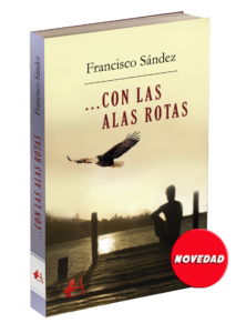 Portada del libro Con las alas rotas. Editoriales actuales de España