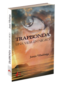 Portada de la novela Trapisonda de Juanjo Villadóniga. Editorial Adarve de España