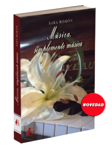 Portada del libro Música simplemente música de Sara Romón. Editorial Adarve, Editorial Adarve de España, Editoriales españolas, Editoriales actuales de España, Editoriales españolas actuales