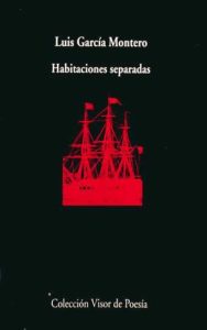 Portada del libro Habitaciones separadas de Luis Garcia Montero. Editorial Adarve