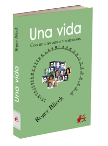 Portada del libro Una vida de Roger Blieck. Editorial Adarve, Editoriales de España