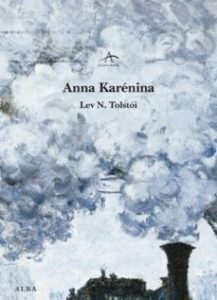 Portada del libro Anna Karenina de Leon Tolstoi. Editorial Adarve, Editoriales españolas actuales