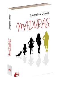 Portada del libro Maduras de Joaquina Utrera. Editorial Adarve, Editoriales que aceptan manuscritos