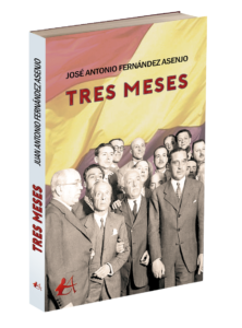 Portada del libro Los tres meses de José Antonio Fernández Asenjo. Editorial Adarve, Editoriales de España