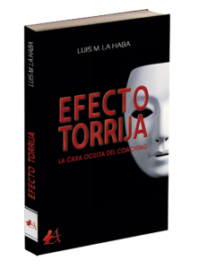 Portada del libro Efecto torrija de Luis M La Haba. Editorial Adarve, Editoriales de España
