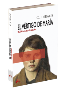 Portada del libro El vértigo de María de C J Seade. Editorial Adarve, Editoriales de España