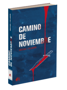 Portada del libro Camino de noviembre de Cristian J Villagrán. Editorial Adarve, Editoriales de España
