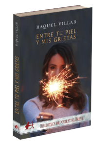 Portada del libro Entre tu piel y mis grietas de Raquel Villar. Editorial Adarve, Editoriales de España
