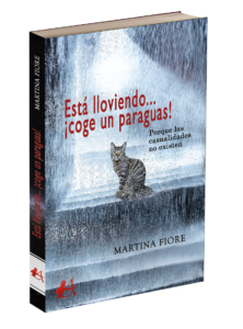 Portada del libro Está lloviendo coge un paraguas de Martina Fiore. Editorial Adarve, Editoriales de España