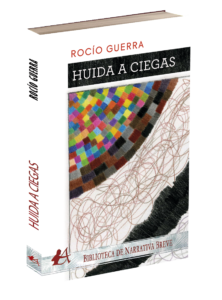 Portada del libro Huida a ciegas de Rocío Guerra. Editorial Adarve, Editoriales de España