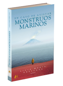 Portada del libro En caso de avistar monstruos marinos de Ligia María Orellana. Editorial Adarve, Editoriales que aceptan manuscritos