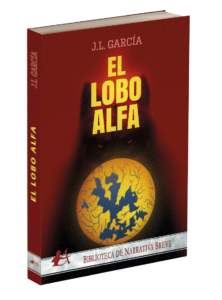 Portada del libro El lobo alfa de J L García. Editorial Adarve, Editoriales que aceptan manuscritos