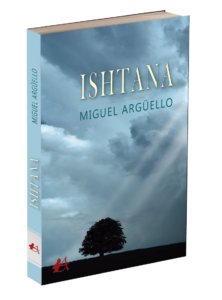 Portada del libro Ishtana de Miguel Argüello. Editorial Adarve, Editoriales de España