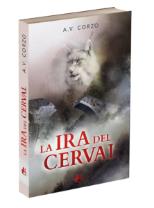 Portada del libro La ira del Cerval de Alberto Vázquez Corzo. Editorial Adarve. Editoriales de España