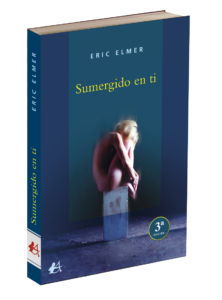 Portada del libro Sumergido en ti de Eric Elmer. Editorial Adarve, Editoriales de España