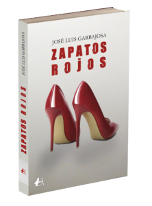 Portada del libro Zapatos rojos de José Luis Garbajosa. Editorial Adarve, Editoriales de España