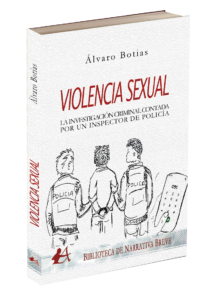 Portada del libro Violencia sexual del autor Álvaro Botias. Editorial Adarve, colección Biblioteca de Narrativa breve. Publicar un libro