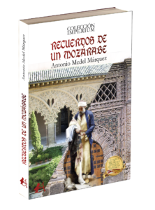 Portada del libro Recuerdos de un mozárabe. Editorial Adarve, colección imperium. Editoriales que aceptan manuscritos