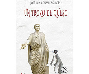 José Luis González García – Un trozo de queso