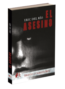 Portada del libro El asesino. colección Biblioteca de Narrativa  Breve, publicar un libro