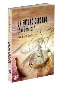 Portada del libro Un futuro cercano ¿será mejor?. Editorial Adarve, publicar un libro