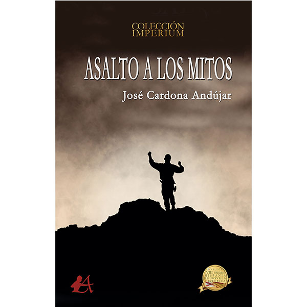 José Cardona Andújar – Asalto a los mitos