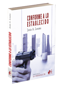 Portada del libro Conforme a lo establecido. Editorial Adarve, editoriales de España