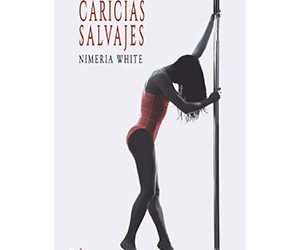 Nimeria White – Caricias salvajes