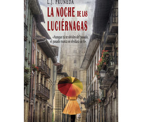 L. J.  Pruneda – La noche de las luciérnagas