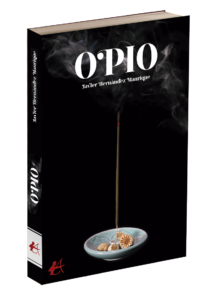 Portada del libro Opio. Editorial Adarve, publicar un libro