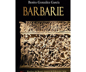 Benito González García – Barbarie