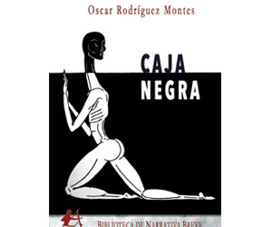 Oscar Rodríguez Montes – Caja negra