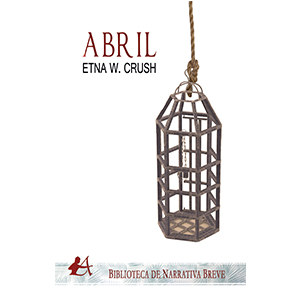 Etna W. Crush – Abril
