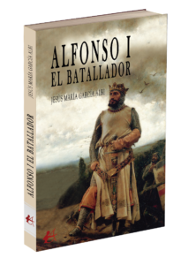 Portada del libro Alfonso I El  batallador. Editorial Adarve, publicar un libro
