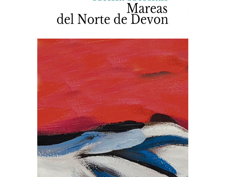 Xema Hernán – Mareas del Norte de Devon