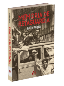 Portada del libro Memoria de retaguardia. Editorial Adarve, publicar un libro