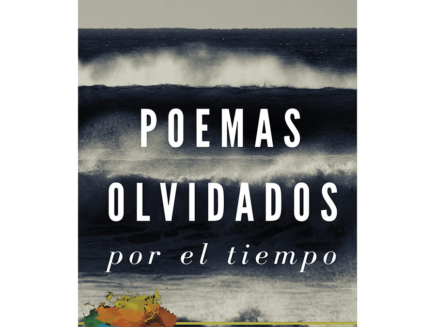 Abraham Vila Pena – Poemas olvidados por el tiempo