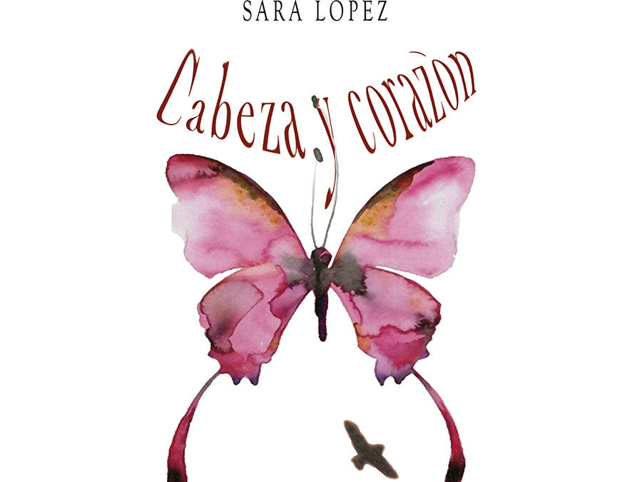 Sara López – Cabeza y corazón