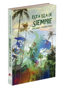 Portada del libro Esta isla de siempre. Editorial Adarve, editoriales que aceptan manuscritos