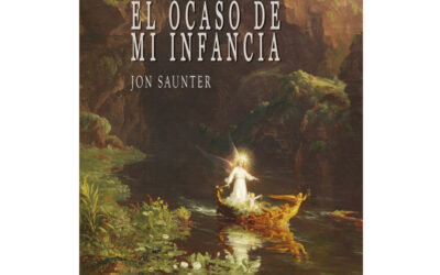 Jon Saunter – El ocaso de mi infancia