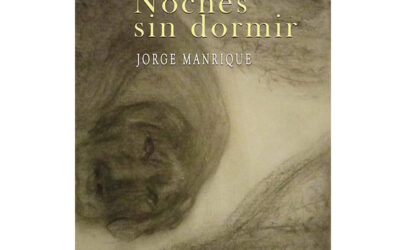 Jorge Manrique – Noches sin dormir