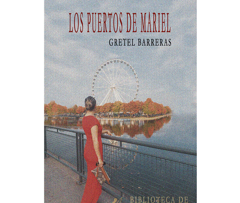 Gretel Barreras – Los puertos de Mariel