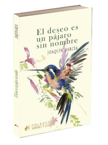 Portada del libro El deseo es un pájaro sin nombre. Editorial Adarve, colección Verso y color, editoriales que aceptan manuscritos