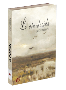 Portada del libro La atardecida. Editorial Adarve, editoriales que aceptan manuscritos