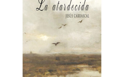Jesús Carrascal – La atardecida